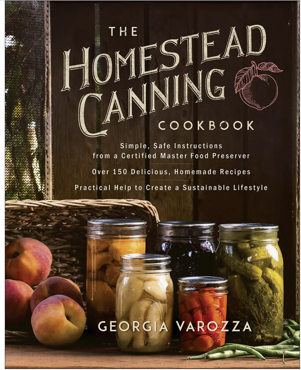 Homestead Canning Cookbook